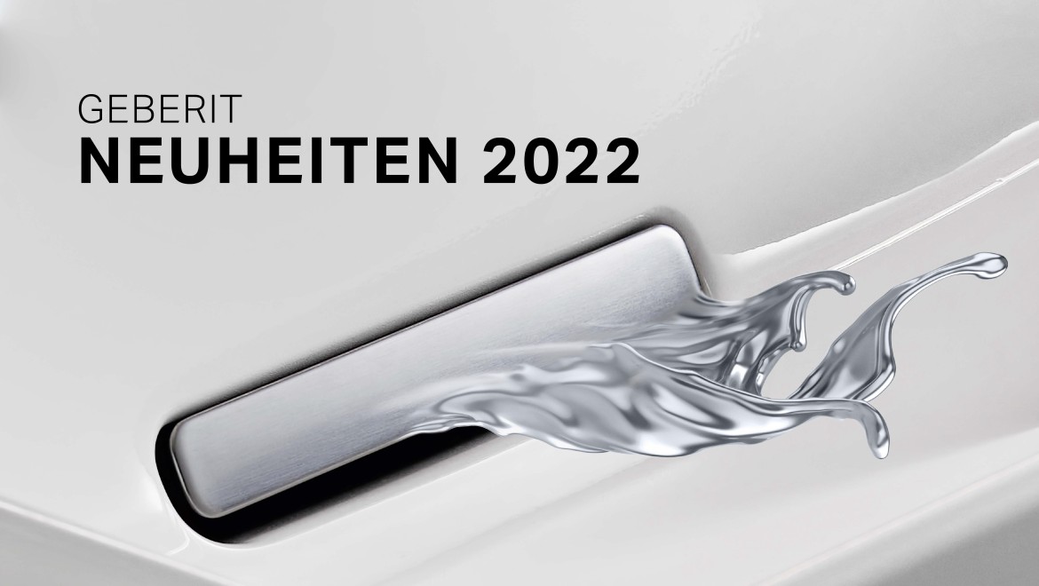 Geberit Neuheiten 2022